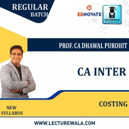 CA Inter Costing Regular Course : Video Lecture + Study Material By Prof. CA Dhawal Purohit( May 2022)