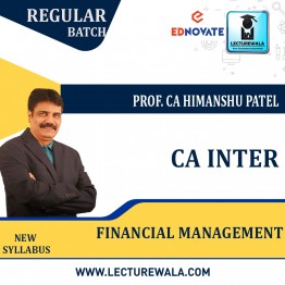 CA Inter Financial Management Regular Course : Video Lecture + Study Material By Prof.CA Himanshu Patel( May 2022)