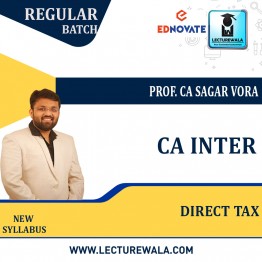CA Inter Direct Tax Regular Course By Prof. CA Sagar Vora : Pen drive / Online classes.
