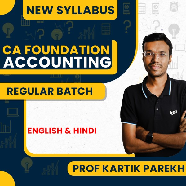 Prof Kartik Parekh Accounting Regular Online Classes For CA Foundation: Online Classes.