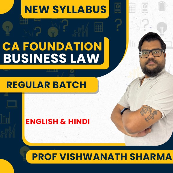 Prof Vishwanath Sharma Business Law Regular Online Classes For CA Foundation: Online Classes.