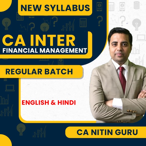 CA Nitin Guru Financial Management Regular Online Classes For CA Inter: Online Classes.