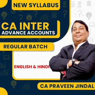 CA Praveen Jindal Advance Accounts Regular Online Classes For CA Inter: Online Classes CA Praveen Jindal Advance Accounts Regular Online Classes For CA Inter: Online Classes