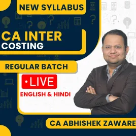 CA Abhishek Zaware Costing Regular Live Classes For CA Inter: Live Online Classes CA Abhishek Zaware Costing Regular Live Classes For CA Inter: Live Online Classes