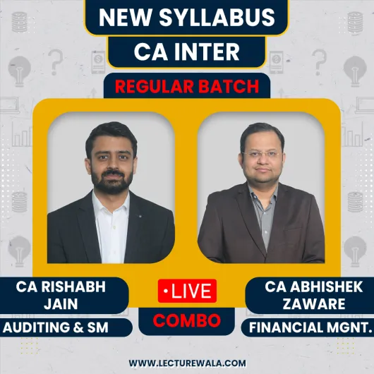 CA Rishabh Jain Audit-SM & CA Abhishek Zaware FM Regular Live Classes For CA Inter: Live Online Classes.