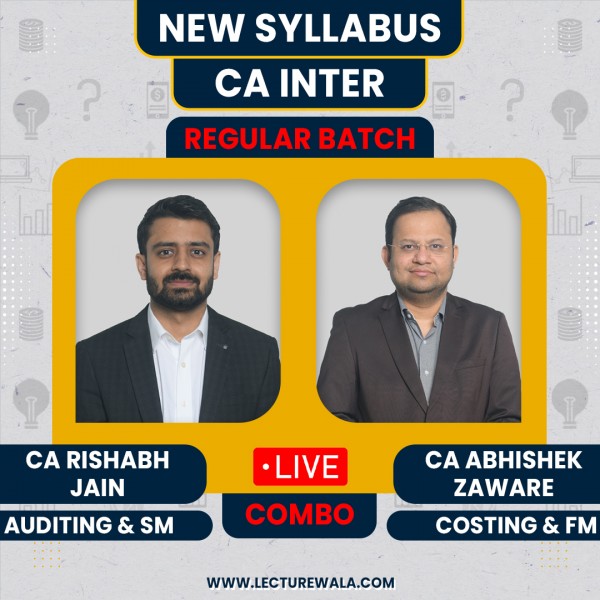CA Rishabh Jain Audit-SM & CA Abhishek Zaware COST-FM Regular Live Classes For CA Inter: Live Online classes.