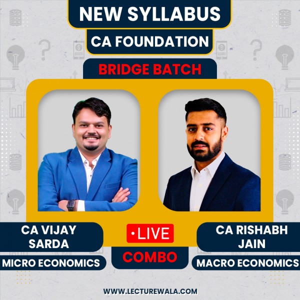 CA Rishabh Jain & CA Vijay Sarda Business Economics Bridge Batch (Fastrack) For CA Foundation: Google Drive/ Live classes.