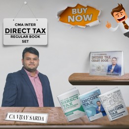 CA Vijay Sarda Direct Tax Regular Book Set For CMA Inter: Study Material