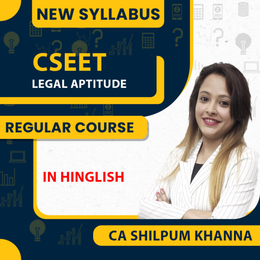  CA Shilpum Khanna Legal Aptitude Regular online course for CSEET 