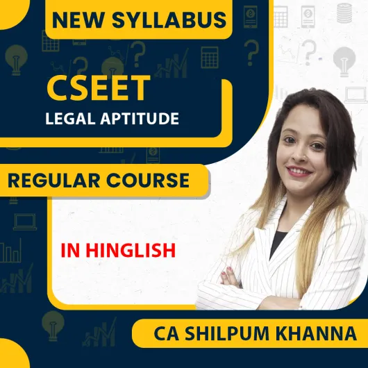 CSEET New Syllabus Paper 2A – Legal Aptitude Regular Classes By CA Shilpum Khanna : Pen Drive / Online Classes