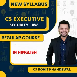 CS Executive Security Law New Syllabus By CA CS Rohit Khandewal:Online Classes CS Executive Security Law New Syllabus By CA CS Rohit Khandewal:Online Classes