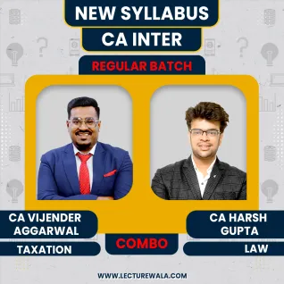 CA Inter Taxation & Law Combo CA Vijendra Aggarwal & CA Harsh Gupta Regular Online Classes For May / Sep 2026 CA Inter Taxation & Law Combo CA Vijendra Aggarwal & CA Harsh Gupta Regular Online Classes For May / Sep 2026