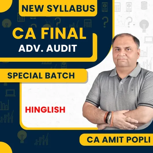 CA Amit Popli Audit Special Batch For CA Final CA Amit Popli Audit Special Batch For CA Final