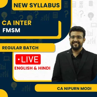CA Nipurn Modi FMSM Regular Online Classes For CA Inter 