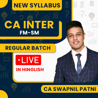 CA Swapnil Patni Financial Management & Strategic Management Regular Online Live Classes For CA Inter : Live Online Classes CA Swapnil Patni Financial Management & Strategic Management Regular Online Live Classes For CA Inter : Live Online Classes