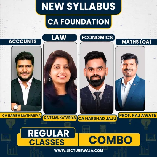 CA CS Harish Mathariya , Prof. Raj Awate , CA Harshad Jaju , CA CS Tejal Katariya All Subject Regular Combo For CA Foundation