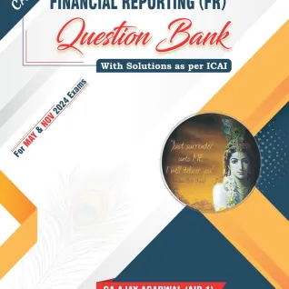CA Ajay Agarwal Financial Reporting Question Book For CA Final: Study Material CA Ajay Agarwal Financial Reporting Question Book For CA Final: Study Material