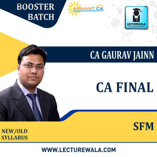 CA Final SFM Booster New Syllabus : Video Lecture + Study Material By CA Gaurav Jain (For Nov 2022 & Onwards)