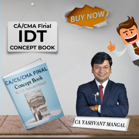 CA Yashvant Mangal 31th Edition Conceptual Learing on Indirect Tax laws (Colorful main Book) For CA/CS/CMA Final CA Yashvant Mangal 31th Edition Conceptual Learing on Indirect Tax laws (Colorful main Book) For CA/CS/CMA Final