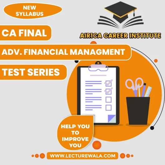 AIR1CA AFM Test Series For CA Final AIR1CA AFM Test Series For CA Final