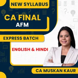 CA Muskan Kaur AFM Express Batch For CA Final: Online Classes