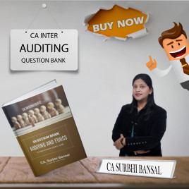 CA Surbhi Bansal Auditing and Ethics Question Bank For CA Inter : Study Material  CA Surbhi Bansal Auditing and Ethics Question Bank For CA Inter : Study Material