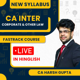 CA Harsh Gupta Corporate &amp; Other Law Fastrack Online Classes For CA Inter