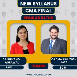 CA Shivangi Agrawal &amp; CA CMA Ashutosh Lata Law &amp; SCM Regular Combo for CMA Final 