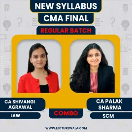 CA Shivangi Agrawal Business Laws &amp; Palak Sharma SCM Regular Combo Batch For CMA Final