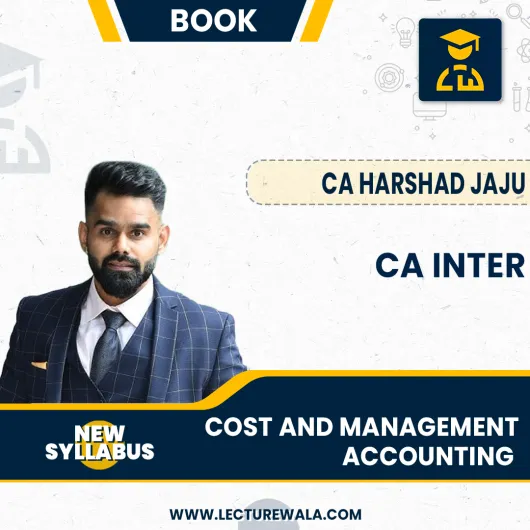 CA INTER NEW SYLLABUS Cost and Management Accounting Books By CA HARSHAD JAJU: Pen drive / Google drive.