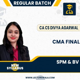 CMA Final New Syllabus Strategic Performance Management & Business Valuation (SPM&BV) Regular Classes By CA CS Divya Agarwal : Pen Drive / Online Classes
