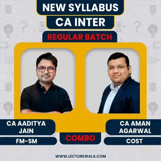 CA Aman Agarwal Cost & CA Aaditya Jain FM-SM Combo Regular Live Classes For CA Inter: Google Drive & Pen drive Classes CA Aman Agarwal Cost & CA Aaditya Jain FM-SM Combo Regular Live Classes For CA Inter: Google Drive & Pen drive Classes