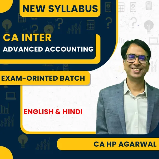 CA HP Agarwal Advanced Accounting Exam Oriented Batch For CA Inter 