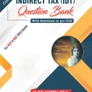 CA Atul Agarwal Indirect Tax Question Book For CA Final: Study Material