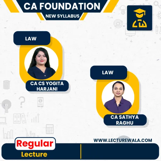 CA CS Yogita Harjani & CA Ashlesha Atal Business Laws Regular Batch For CA Foundation : Online Classes