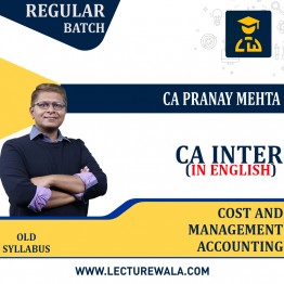 CA Inter Cost & Management Accounting In English Regular Course By CA Pranay Mehta : ONLINE CLASSES.
