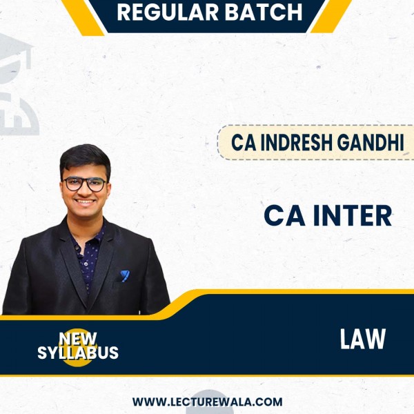 CA Inter Corporate & Other Law New Scheme Regular LIVE Batch By CA Indresh Gandhi  : Online Classes