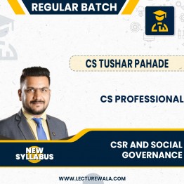 CS Professional New syllabus module 1 CSR and social governance (Open Book) Regular Btach : Video Lecture + Study Material by CS Tushar Pahade