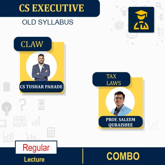 CS Executive Company Law and Tax Laws (COMBO) Regular Course By CS Tushar Pahade and Prof. Saleem Quraishee : Pendrive/Online classes.