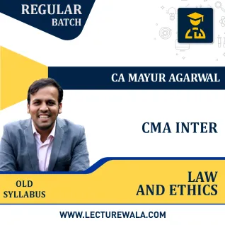 CMA Inter (Old Syallbus) Law and Ethics Regular Batch By CA Mayur Agarwal : Pen Drive / Online Classes CMA Inter (Old Syallbus) Law and Ethics Regular Batch By CA Mayur Agarwal : Pen Drive / Online Classes