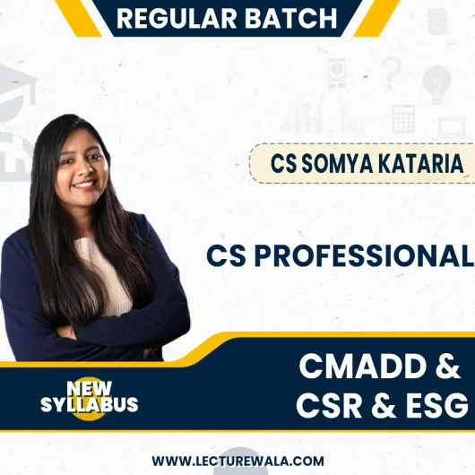 CS Professional CMADD & CSR & ESG New Syllabus Regular Course by Inspire Academy : Online classes.