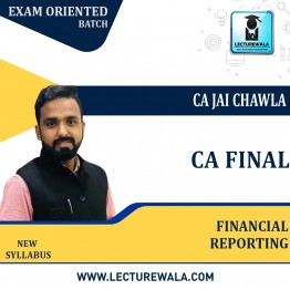 CA Final Financial Reporting Exam Oriented full course New Syllabus By CA Jai Chawla : Pen Drive / Online Classes