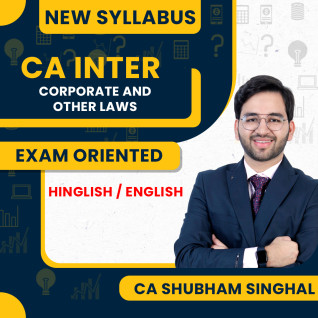 CA Shubham Singhal Corporate And Other Laws Exam Oriented Recorded Guided Batch For CA Inter