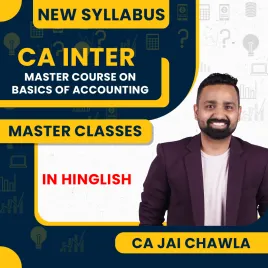 CA Inter Accounting Master Course on Basics of Accounting By CA Jai Chawla