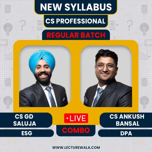 CS Professional Module - 1 Combo Regular Course New Syllabus By CS GD SALUJA ,CS ANKUSH BANSAL: Online Classes