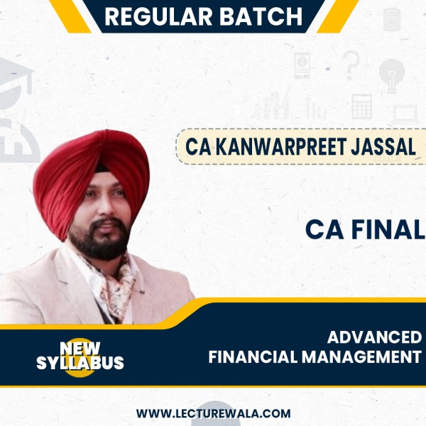 CA Kanwarpreet Jassal (AFM) Advanced Financial Management Regular Online Classes For CA Final: Google drive classes.