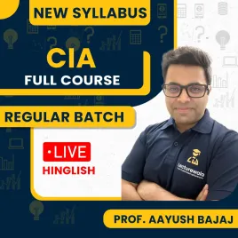 CIA Full Course Regular Batch By Ayush Bajaj