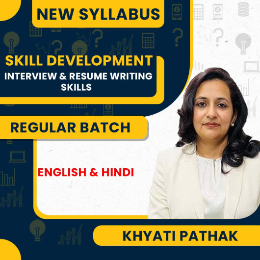 Khyati Pathak Job Interview & Resume Writing Skills : Skill Development Course