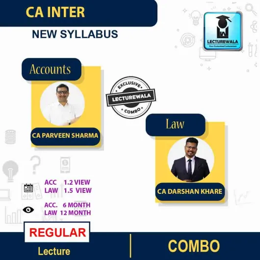 CA Inter Laws & Accounts Combo Regular Course By CA Darshan Khare & CA Parveen Sharma : ONLINE CLASSES.