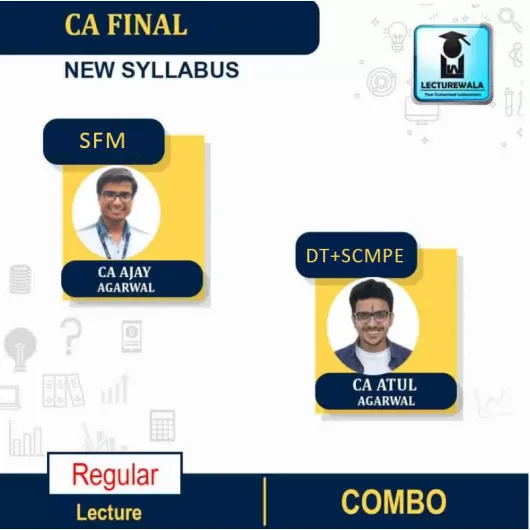 CA Final SCMPE+DT AND SFM COMBO Regular Course By CA Atul Agarwal And Ca Ajay Agrawal : Online classes.